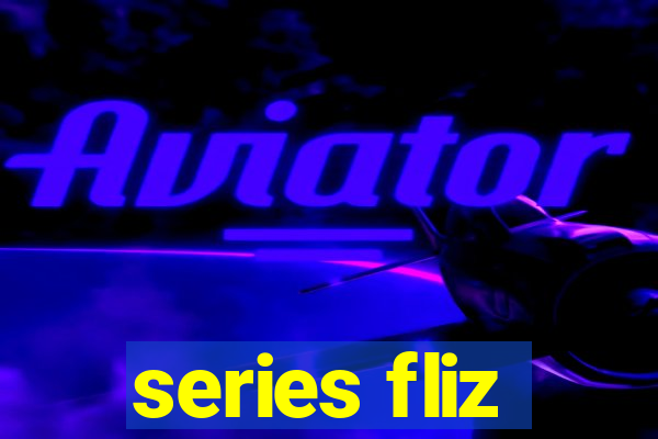 series fliz